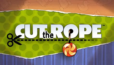 Cut the Rope on Steam.